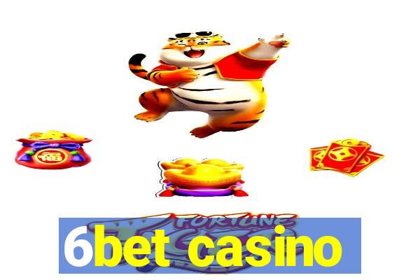 6bet casino